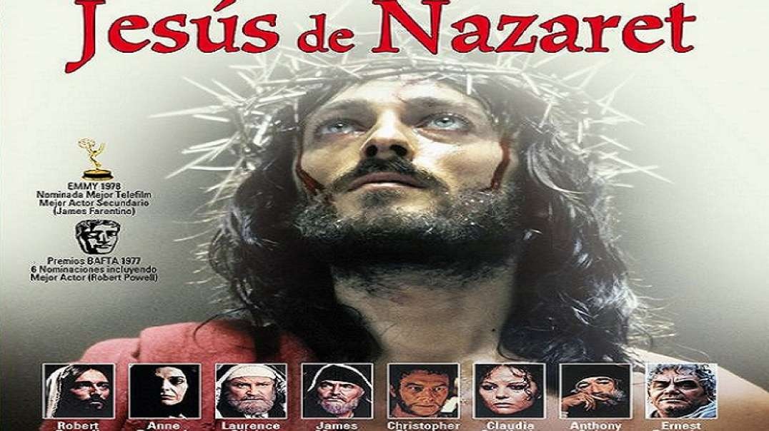 Jesus de Nazaret | Pelicula Completa Espanol Latino - 6 Horas