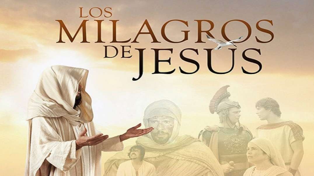 Los Milagros de Jesus - Toma tu camilla y anda | Pelicula serie