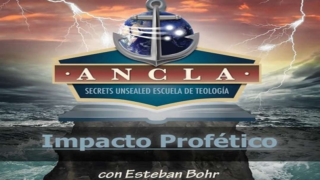 6/12 Serie Impacto Profetico - Pastor Esteban Bohr