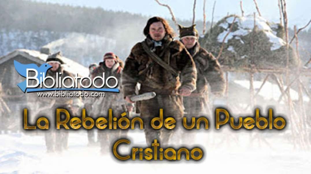 Rebelion De Un Pueblo Cristiano | Pelicula