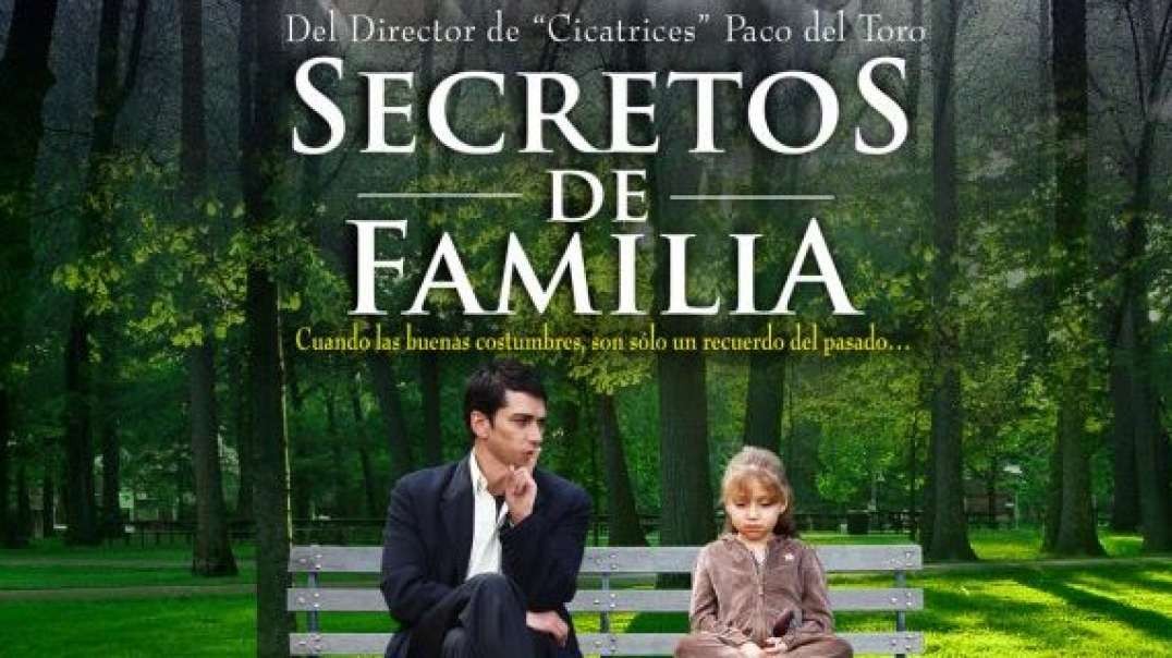 Secretos De Familia | Pelicula